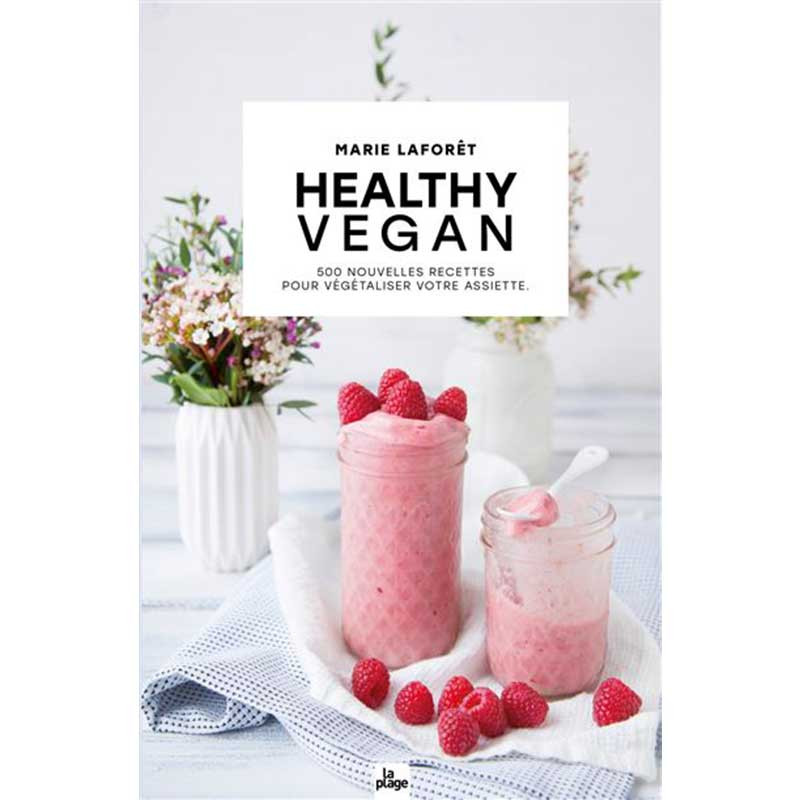 Healthy Vegan Marie la Foret - La Plage