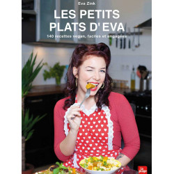 Les Petits Plats d Eva Zink - éditions La Plage