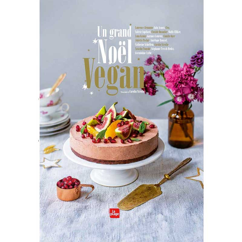 Un grand Noel vegan - La Plage éditions